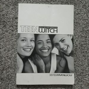 TEEN WITCH by Silver RavenWolf